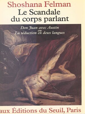 cover image of Le scandale du corps parlant